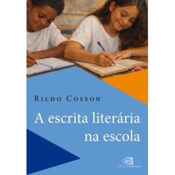 A Escrita Literária Na Escola