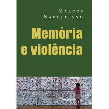 Memória E Violência