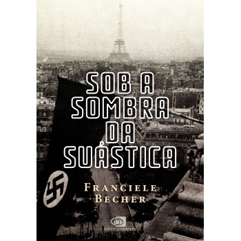 Sob A Sombra Da Suástica