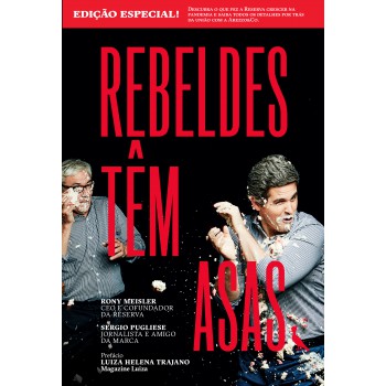 Rebeldes Têm Asas - Edição Especial