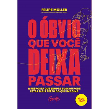 O óbvio Que Você Deixa Passar: A Resposta Que Sempre Buscou Pode Estar Mais Perto Do Que Imagina