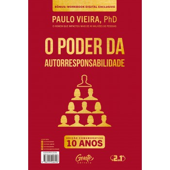 O Poder Da Ação | O Poder Da Autorresponsabilidade (2 Em 1): Edição Comemorativa 10 Anos