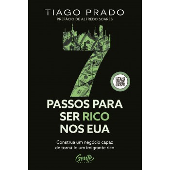 Sete Passos Para Ser Rico Nos Eua