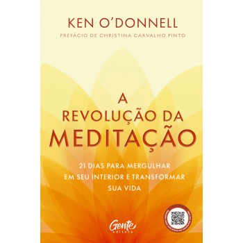 A Revolução Da Meditação