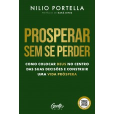 Prosperar Sem Se Perder