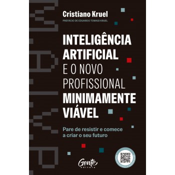 ?inteligência Artificial E O Novo Profissional Minimamente Viável