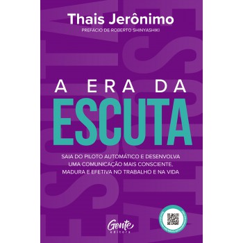 A Era Da Escuta