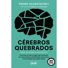 Cérebros Quebrados - Uma Epidemia Invisível