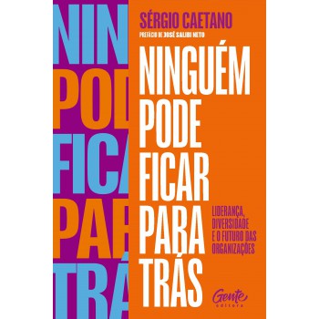 Ninguém Pode Ficar Para Trás