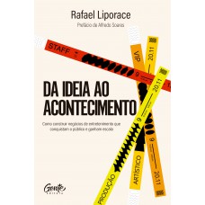 Da Ideia Ao Acontecimento