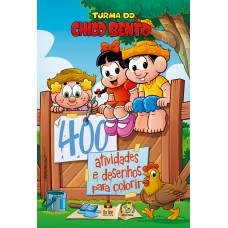 Turma Do Chico Bento Livro 400 Atividades E Desenhos Para Colorir