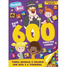 Mundo Bita - Superlivro De Adesivos 600 Adesivos