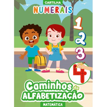 Cartilha Caminhos Da Alfabetização: Matemática