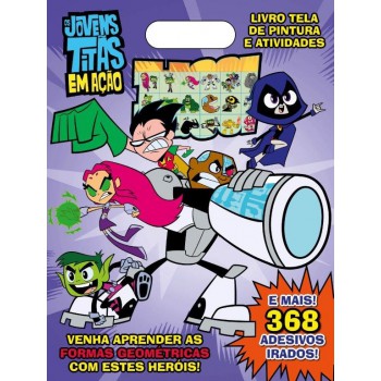 Jovens Titans Livro Tela De Pintura E Atividades