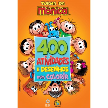 Turma Da Mônica Livro 400 Atividades E Desenhos Para Colorir