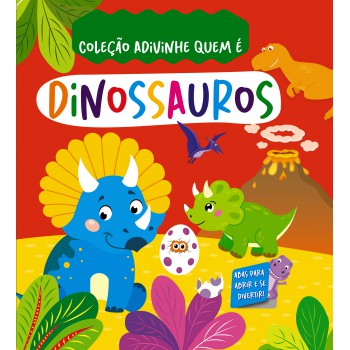 Coleção Adivinhe Quem é? - Dinossauros