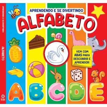 Livro Aprendendo E Se Divertindo - Alfabeto