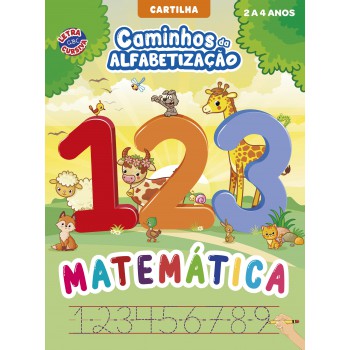 Caminhos Da Alfabetização: Matemática 2 A 4 Anos