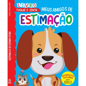 Toque E Sinta Meus Amigos De Estimação