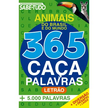 Almanaque Passatempos Sabe-tudo 365 Caça-palavras - Animais Do Brasil E Do Mundo