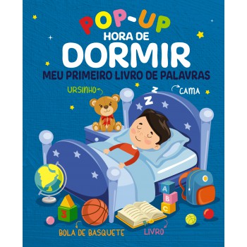 Hora De Dormir Meu Primeiro Livro De Palavras - Pop-up