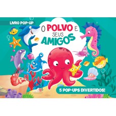 O Polvo E Seus Amigos Livro Pop-up