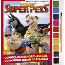 Dc Liga Dos Superpets Livro Para Pintar Com Aquarela