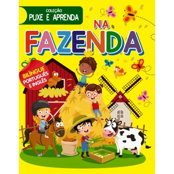 Coleção Puxe E Aprenda - Na Fazenda