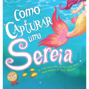 Como Capturar Uma Sereia