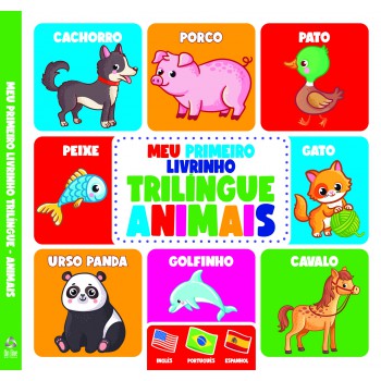 Meu Primeiro Livrinho Trilíngue - Animais