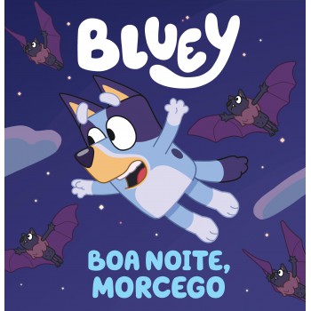 Bluey: Boa Noite Morcego