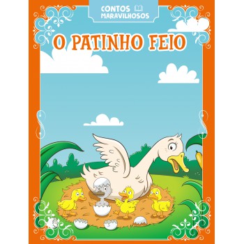 Contos Maravilhosos - O Patinho Feio