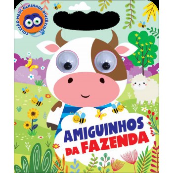 Coleção Meus Olhinhos Divertidos - Amiguinhos Da Fazenda