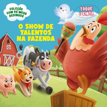 Coleção Com Os Meus Dedinhos - O Show De Talentos Na Fazenda