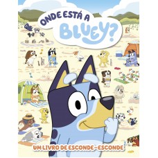 Onde Está A Bluey?: Um Livro De Esconde-esconde