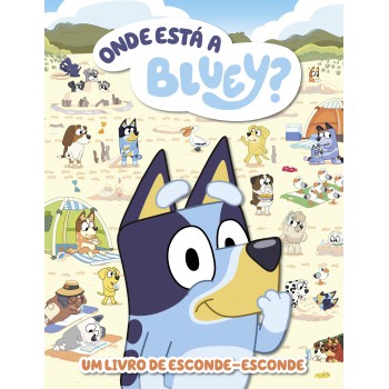 Onde Está A Bluey?: Um Livro De Esconde-esconde