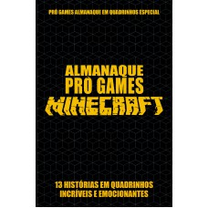 Pró-games Almanaque Em Quadrinhos Especial Edição 01 - Minecraft