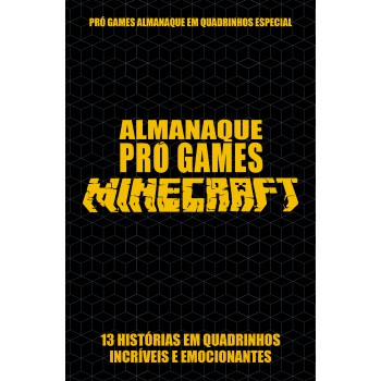 Pró-games Almanaque Em Quadrinhos Especial Edição 01 - Minecraft