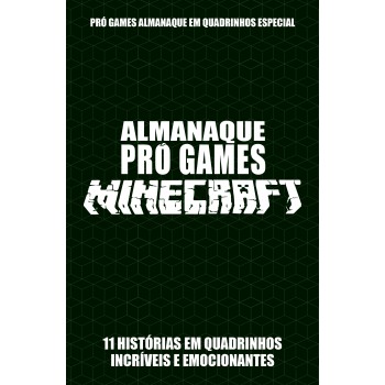 Pró-games Almanaque Em Quadrinhos Especial Edição 02 - Minecraft