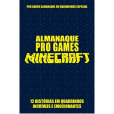 Pró-games Almanaque Em Quadrinhos Especial Edição 04 - Minecraft