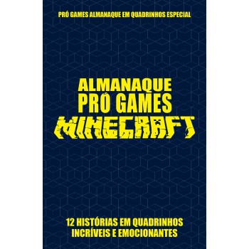 Pró-games Almanaque Em Quadrinhos Especial Edição 04 - Minecraft