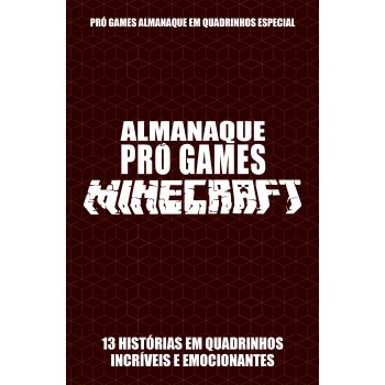 Pró-games Almanaque Em Quadrinhos Especial Edição 03 - Minecraft