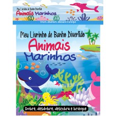 Meu Livrinho De Banho Divertido - Animais Marinhos