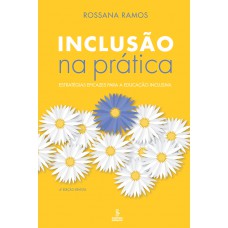 Inclusão Na Prática: Estratégias Eficazes Para A Educação Inclusiva