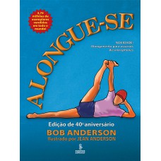 Alongue-se: Edição De 40º Aniversário
