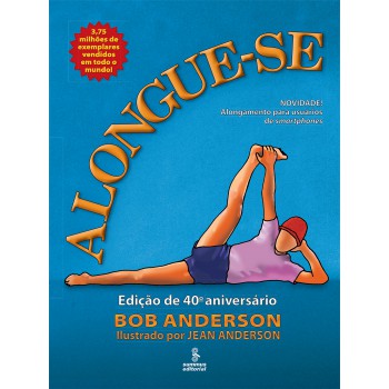 Alongue-se: Edição De 40º Aniversário