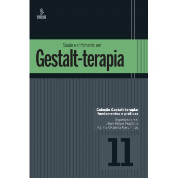 Saúde E Sofrimento Em Gestalt-terapia