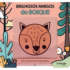 Brilhosos Amigos Do Bosque