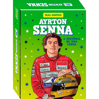 Ayrton Senna: A História De Uma Lenda