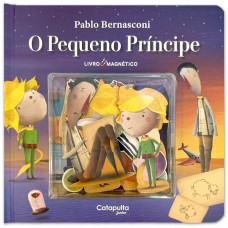 Contos Magnéticos: O Pequeno Príncipe